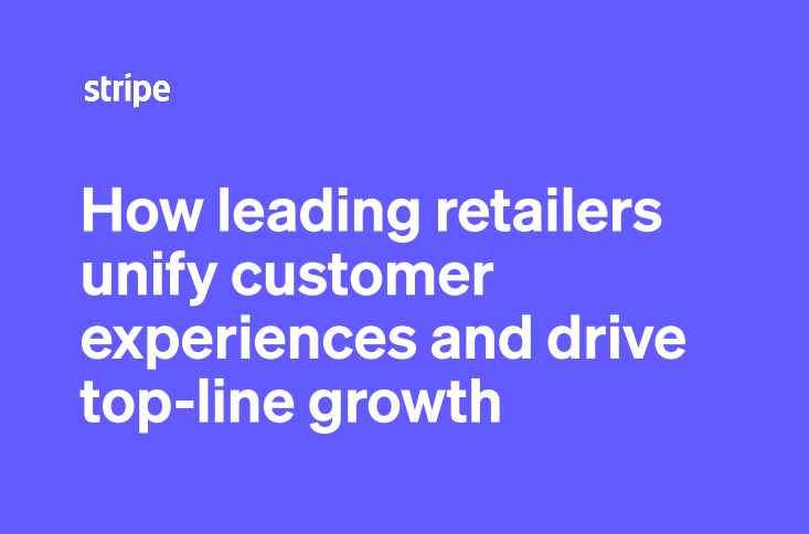 How leading retailers unify customer experiences and drive top-line growth